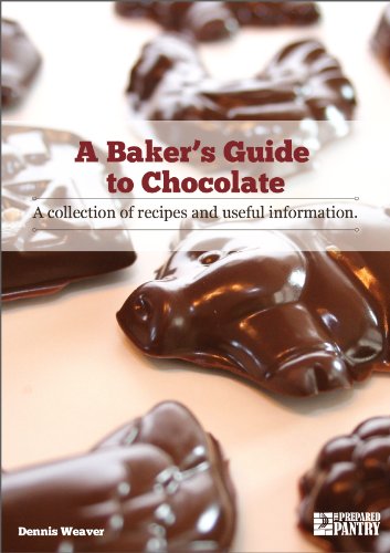 A Baker’s Guide to Chocolate: A Collection of Recipes and Useful Information