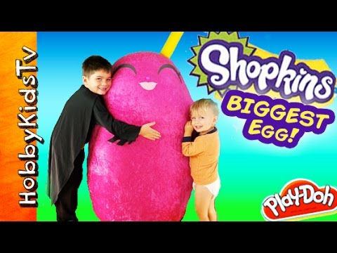 Worlds Biggest SHOPKINS Egg! Toys Inside Season 2 SURPRISE Kinder Chocolate MLP HobbyKidsTV