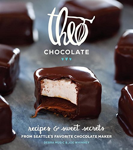 Theo Chocolate: Recipes & Sweet Secrets from Seattle’s Favorite Chocolate Maker Featuring 75 Recipes Both Sweet & Savory