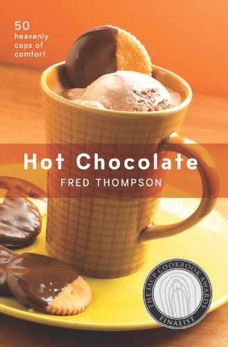 Hot Chocolate: 50 Heavenly Cups of Comfort (50 Series)