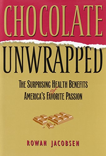 Chocolate Unwrapped: The Surprising Health Benefits of America’s Favorite Passion